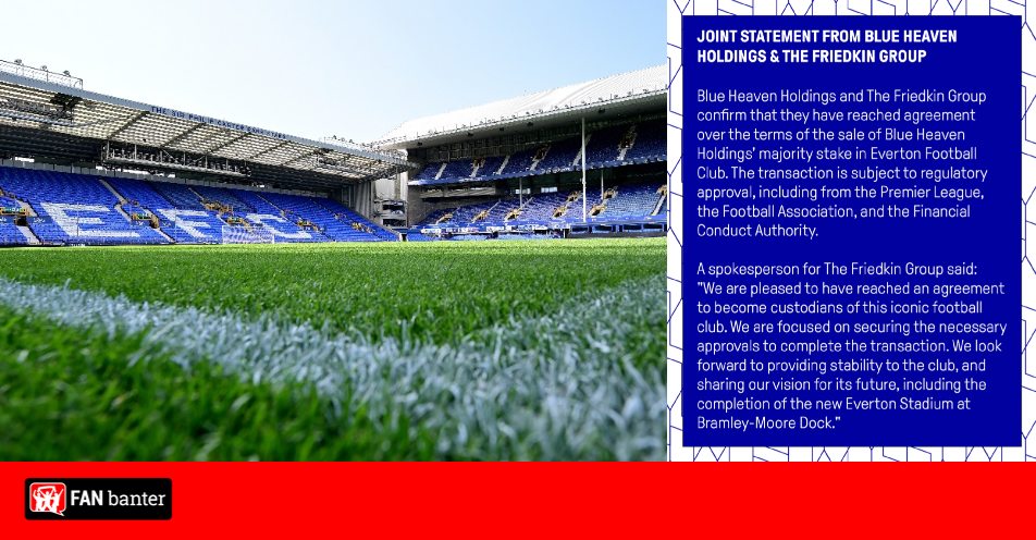 Historic moment for Everton with takeover agreed and new owners issuing ...