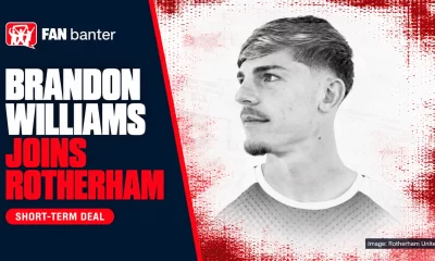 Brandon Williams joins Rotherham United on a short-term deal – Fan Banter artwork using the club signing image.