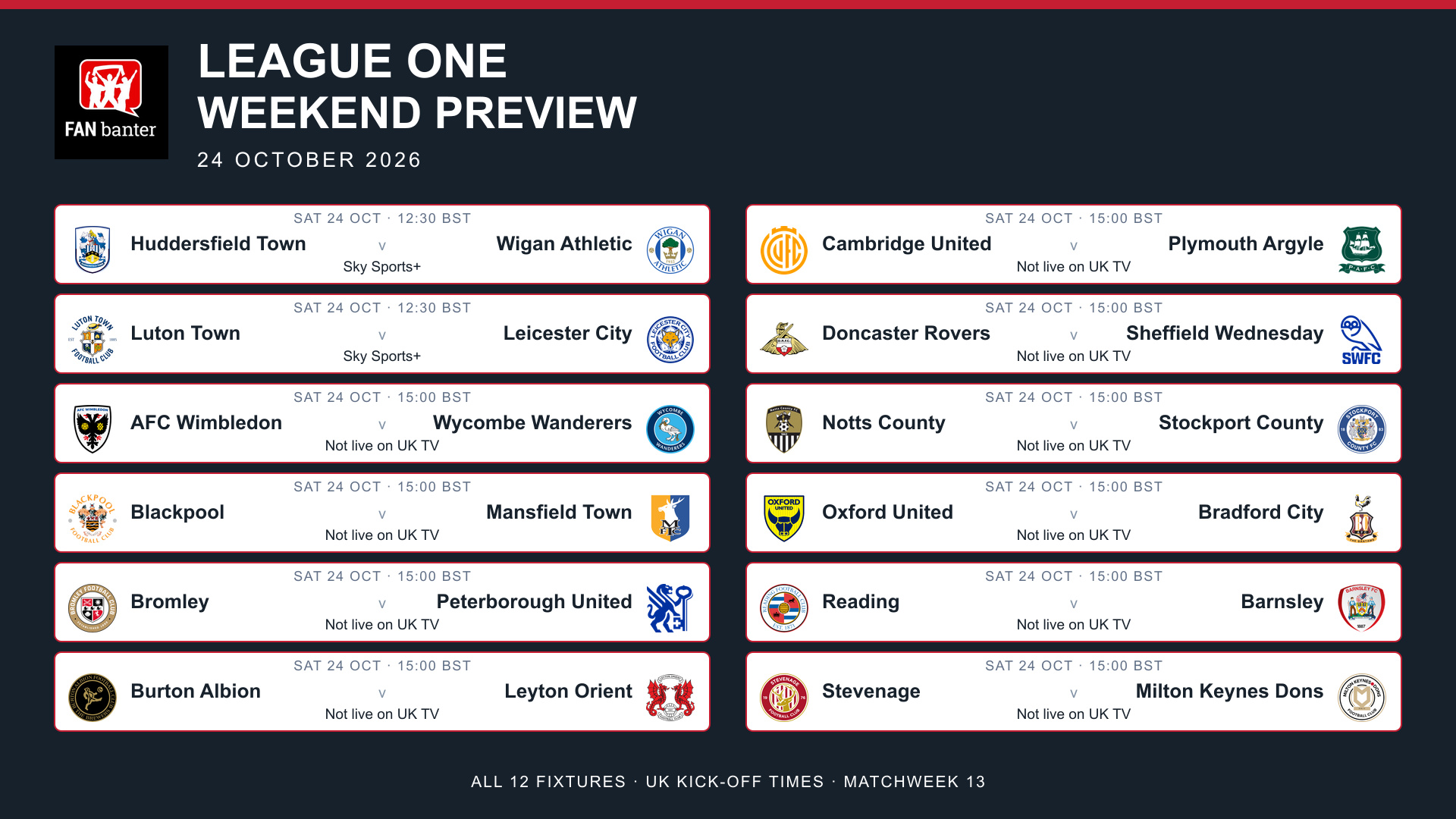 All 12 League One fixtures for 24 October 2026, with club crests, UK kick-off times and television channels
