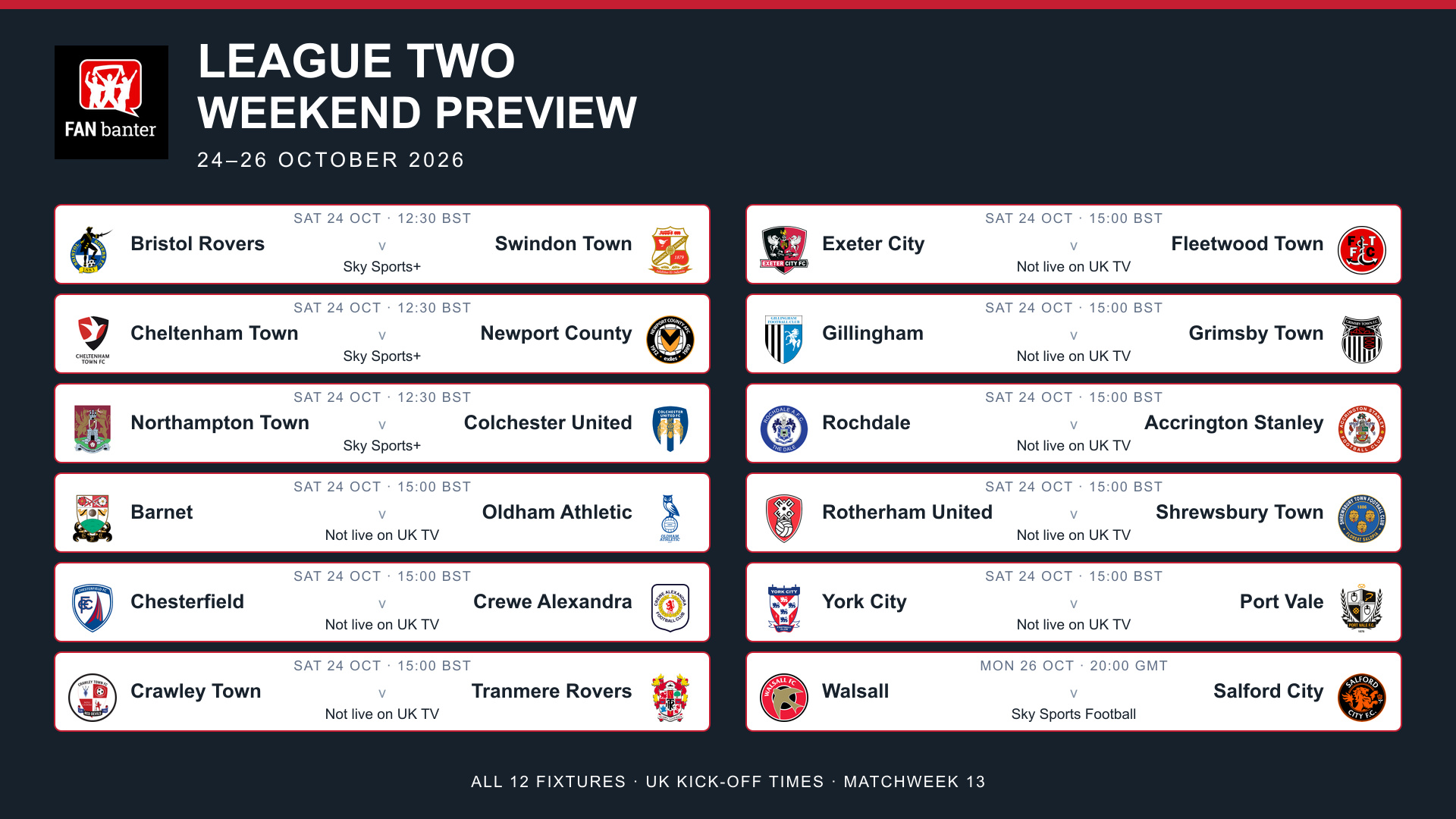 All 12 League Two fixtures for 24–26 October 2026, with club crests, UK kick-off times and television channels