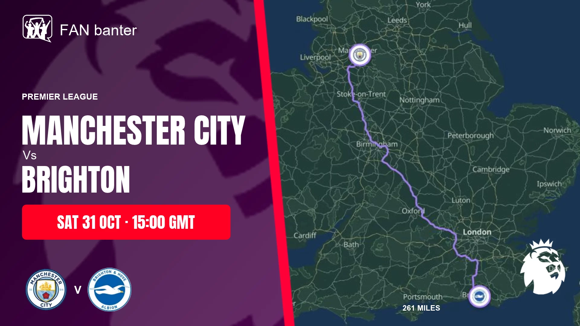 Manchester City Vs Brighton & Hove Albion match preview and away-fan journey map